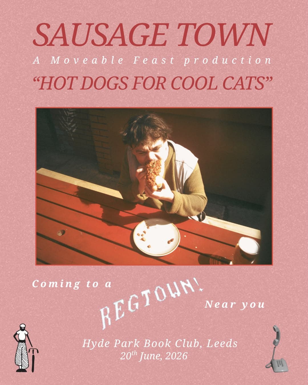 Sausage Town — A Moveable Feast production