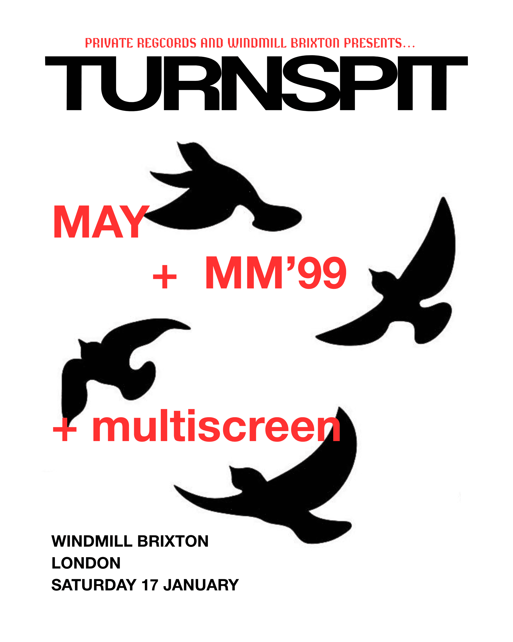 TURNSPIT + MAY + MM'99 + multiscreen