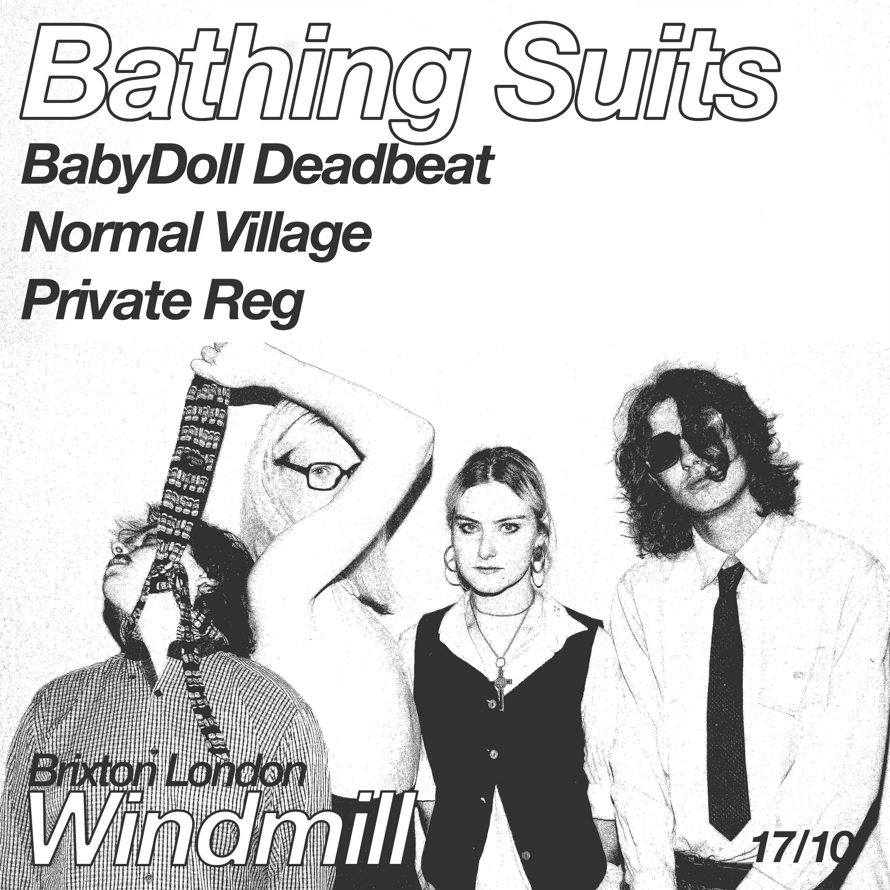 Bathing Suits / Babydoll Deadbeat / Normal Village / Private Reg