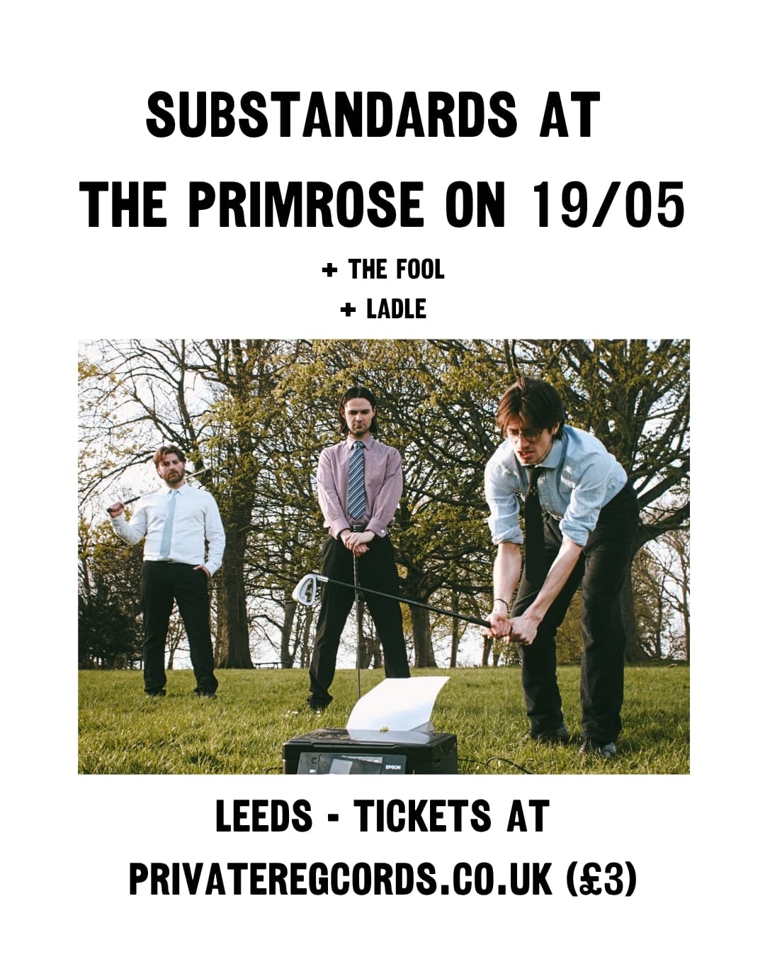 Substandards Tour: Leeds