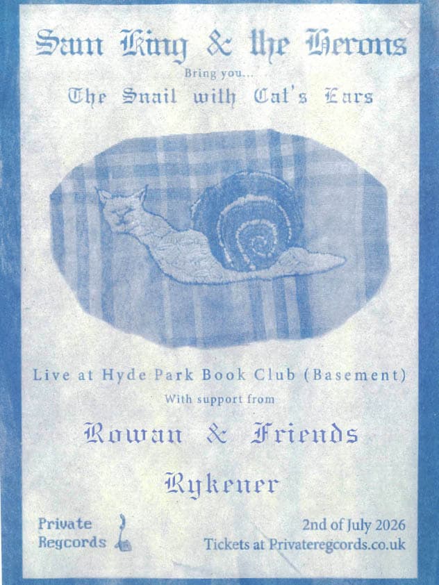 Sam King & the Herons / Rowan & Friends / Rykener