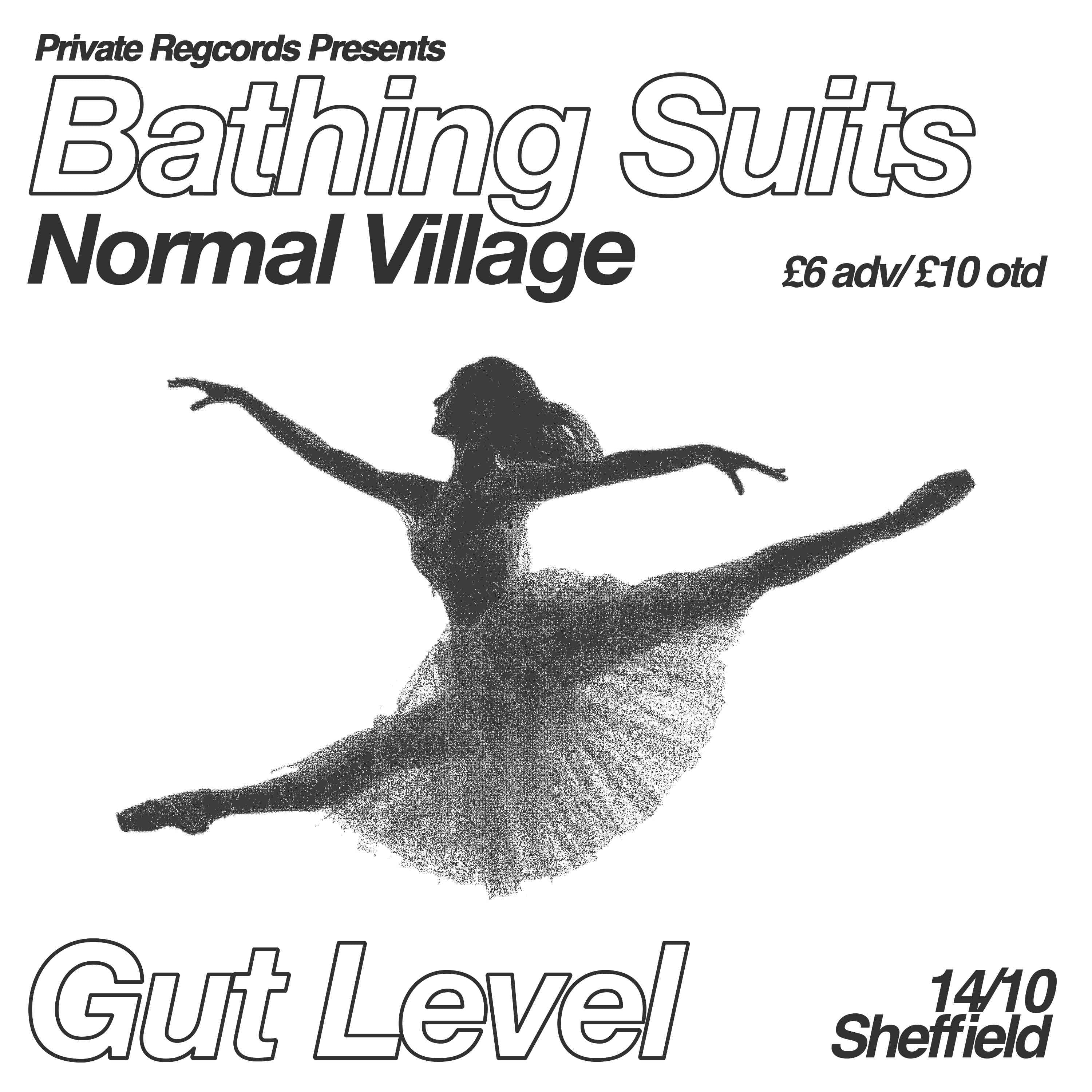 Bathing Suits / Normal Village at Gut Level Sheffield