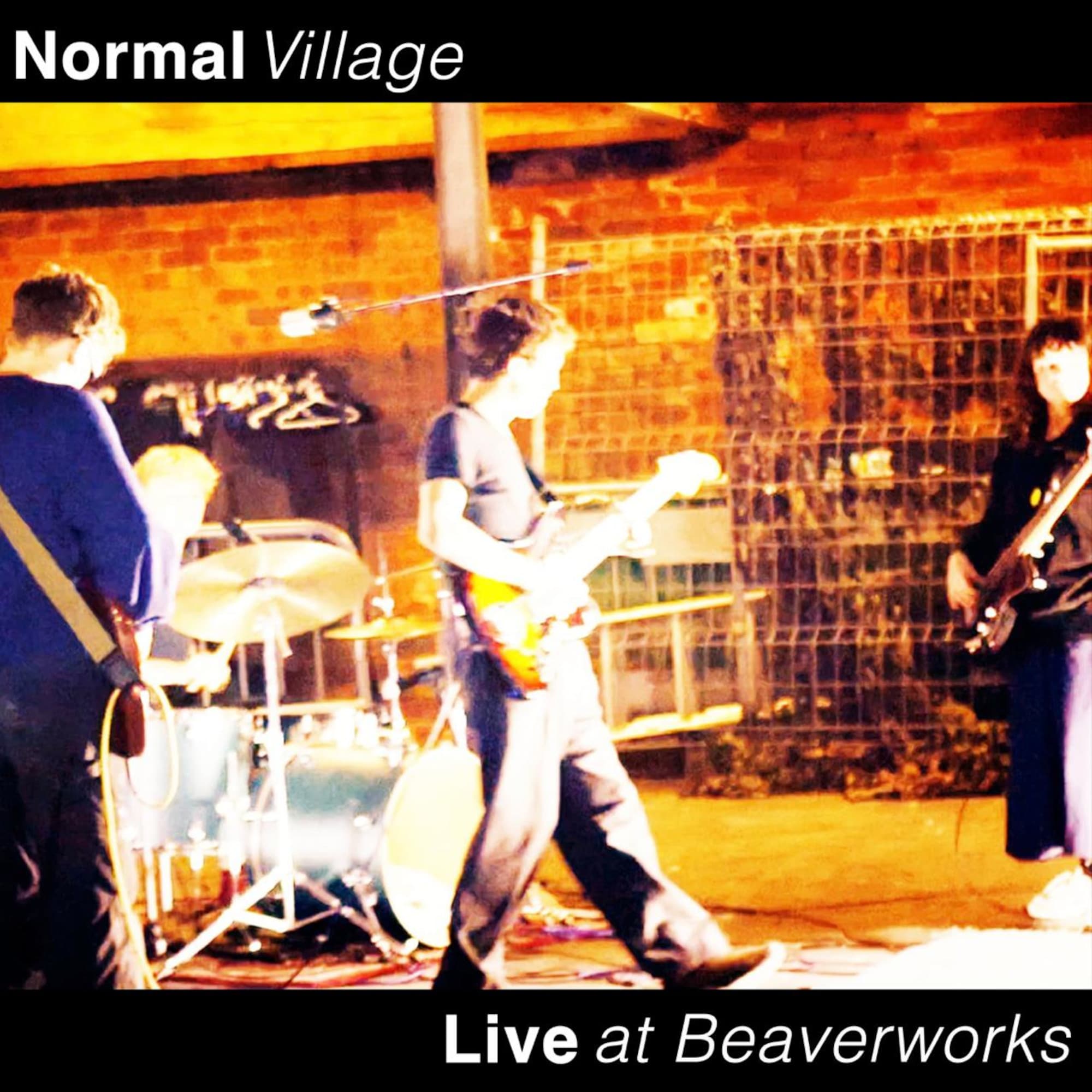 Normal Village - Live at Beaverworks